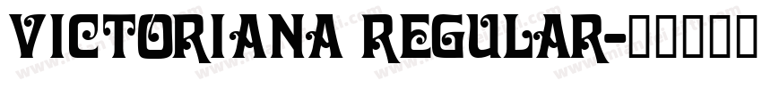 Victoriana Regular字体转换